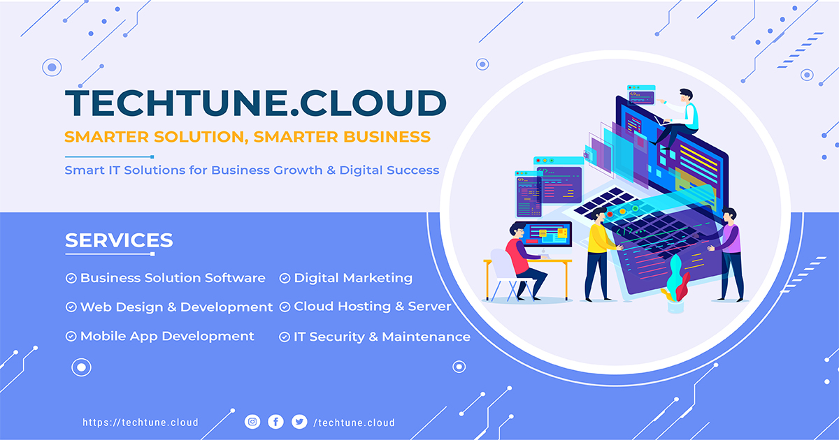 Techtune.Cloud - Smarter Solution, Stronger Business